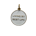 Living My Best Life Dog Tag