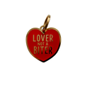 Lover Not A Biter Dog Tag